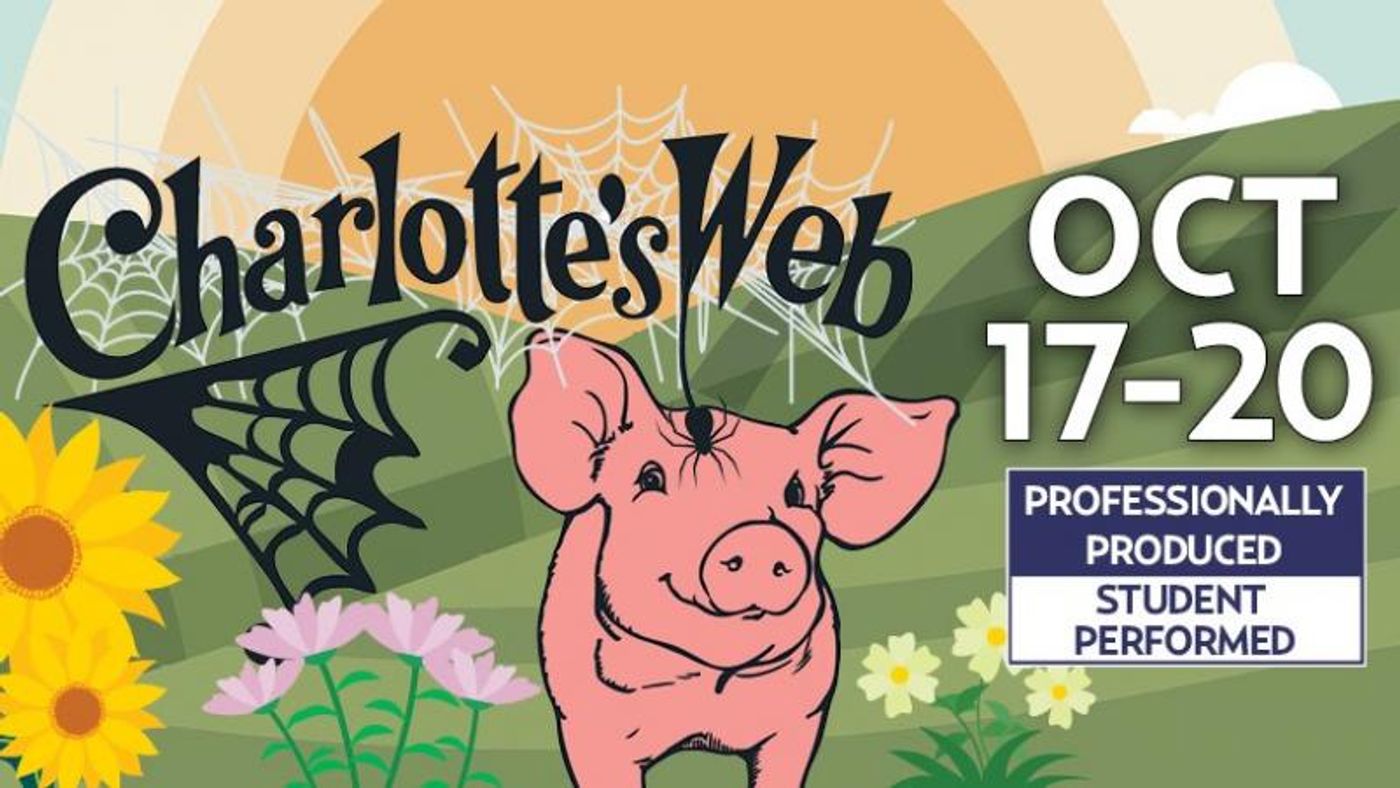 BWW Previews: CHARLOTTE'S WEB COMES TO Straz Center For The Performing Arts' TECO Theatre  Image