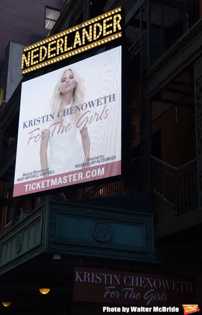 Theatre Marquee unveiling for "Kristin Chenoweth - For The Girls" at the Nederlander  Photo