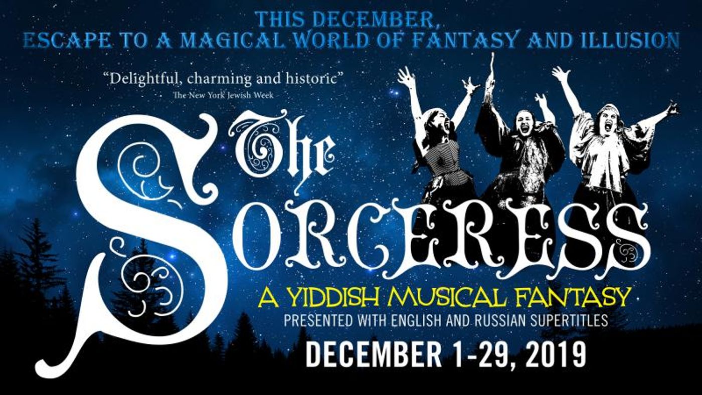 National Yiddish Theatre Folksbiene Will Bring THE SORCERESS to New York this December  Image