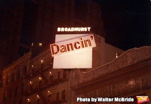 Opening Night Marquee for the Bob Fosse Musical â€"Dancinâ€™â€ at the B Photo