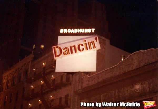 Opening Night Marquee for the Bob Fosse Musical â€œDancinâ€™â€ at the B Photo