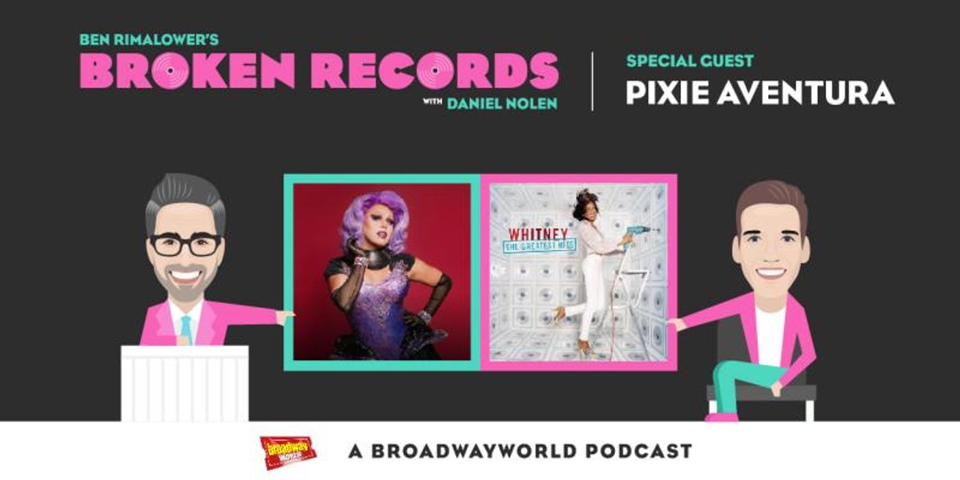BWW Exclusive: Ben Rimalower's Broken Records with Special Guest, Drag Star Pixie Aventura  Image