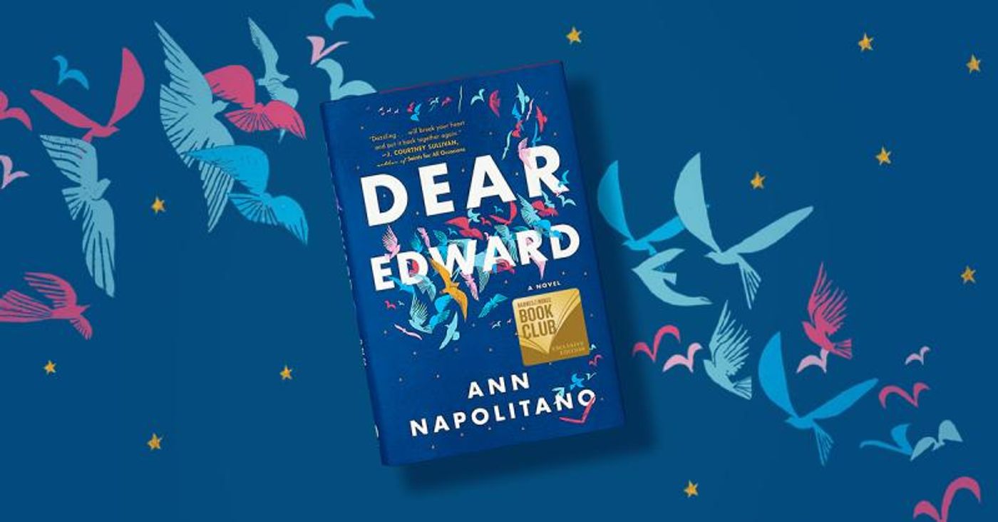 BWW News: DEAR EDWARD by Ann Napolitano is the February Barnes and Noble Book Club Pick  Image