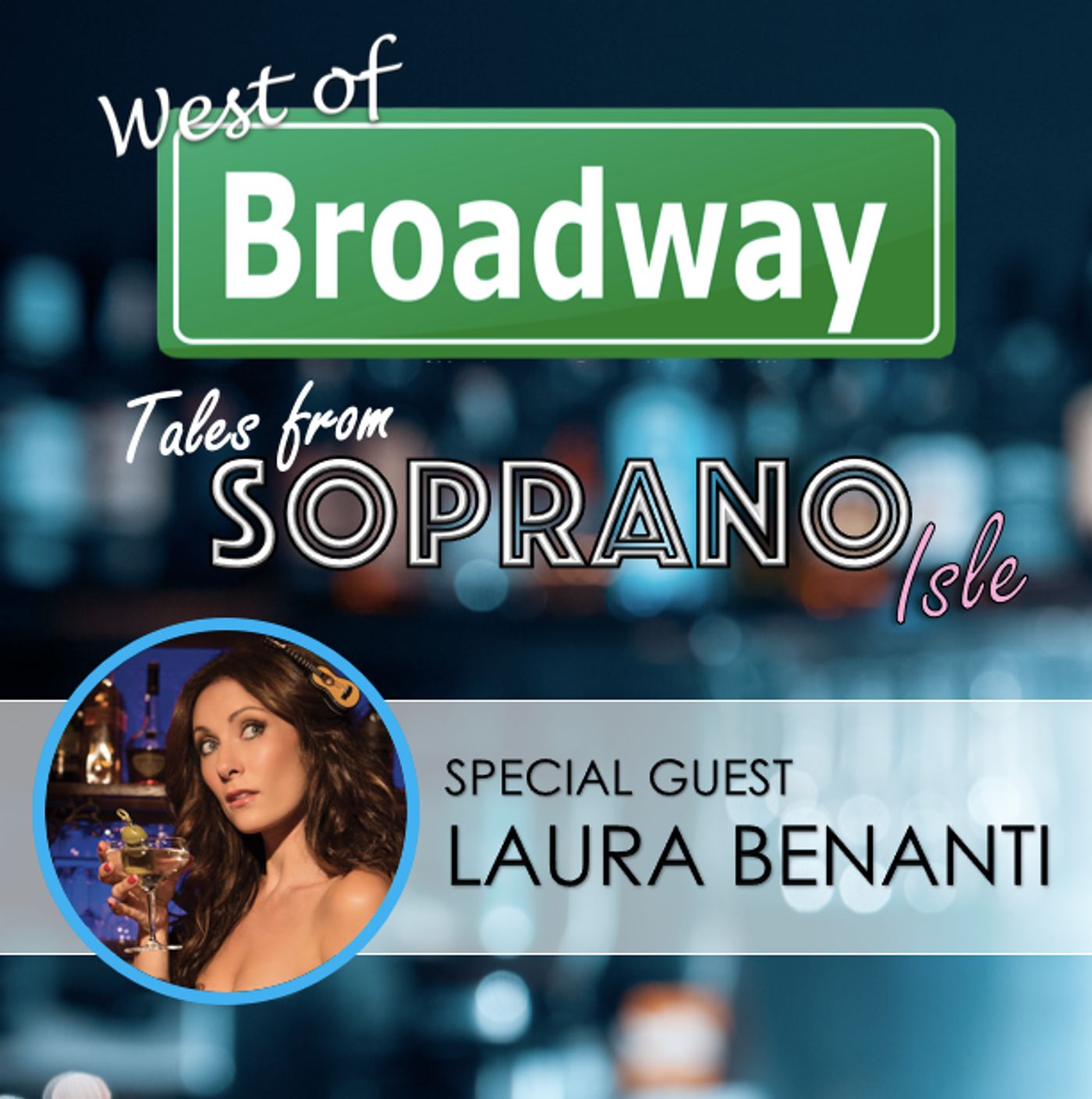 The 'West of Broadway' Podcast Welcomes Tony Winner Laura Benanti  Image