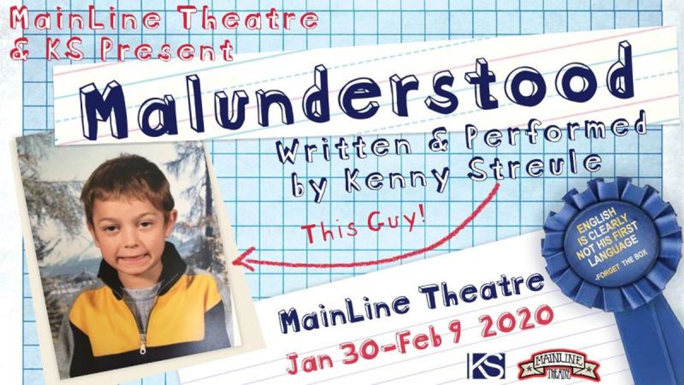 BWW Previews: MALUNDERSTOOD at MainLine Theatre 1/30-2/9  Image