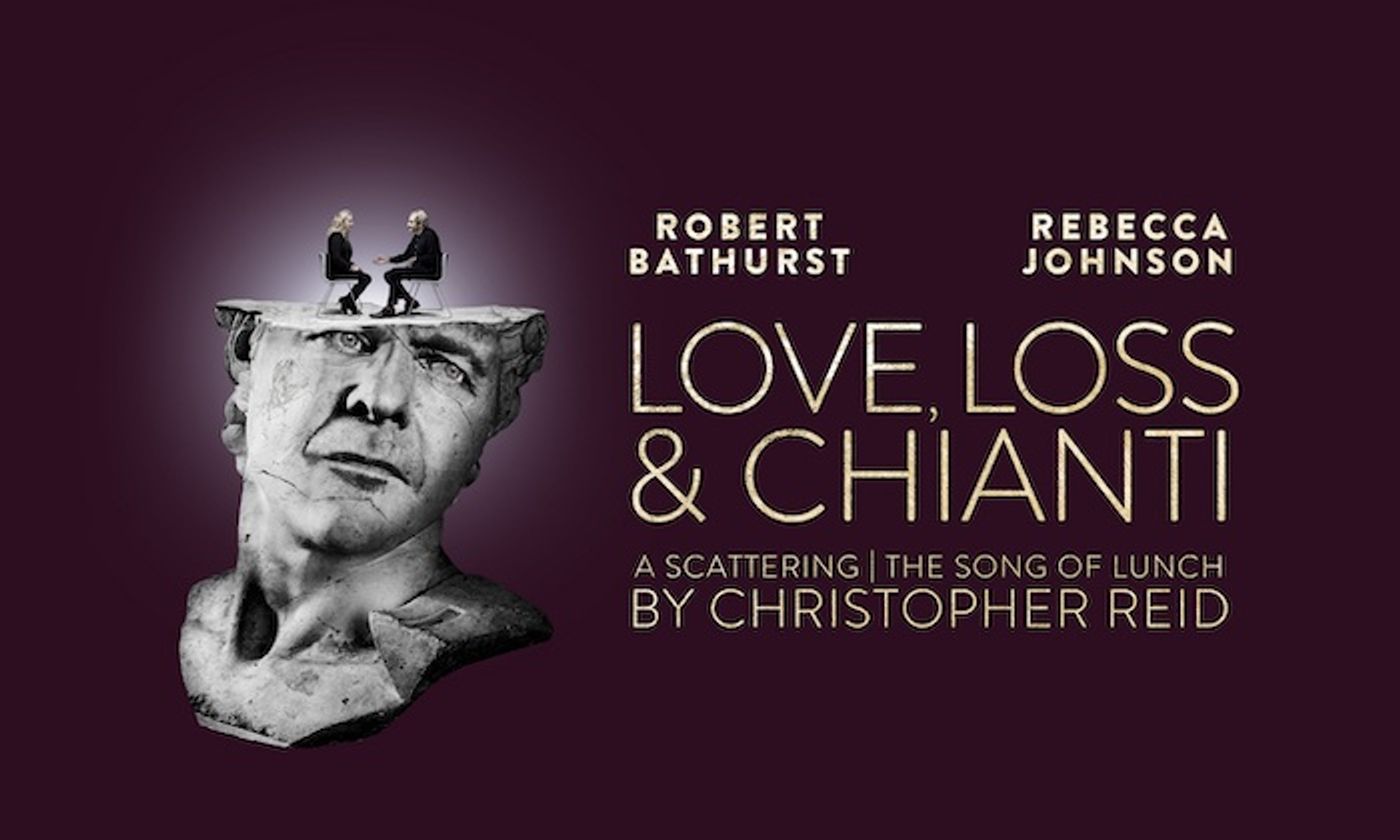 Guest Blog: Robert Bathurst On LOVE, LOSS & CHIANTI at Riverside Studios  Image