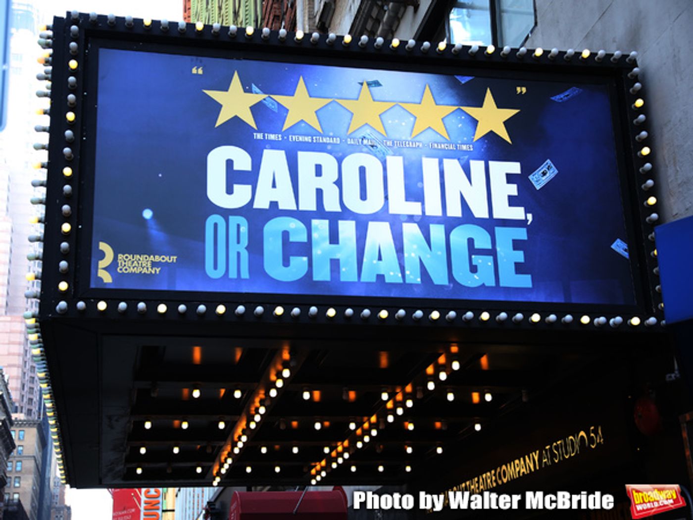 Up on the Marquee: CAROLINE OR CHANGE Up on the Marquee: CAROLINE OR CHANGE Image