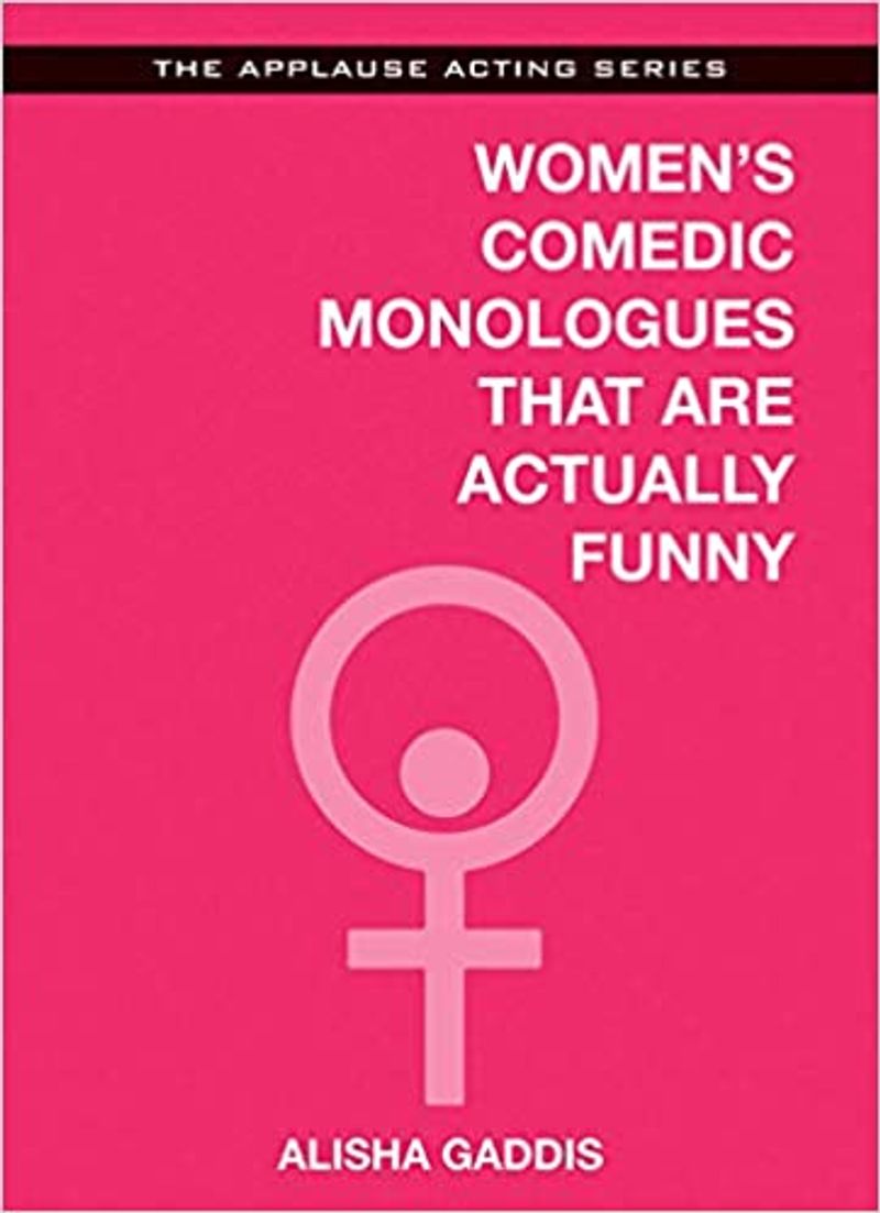 Broadway Books: 10 Monologue Books to Help You Hone Your Acting Chops in Quarantine Image