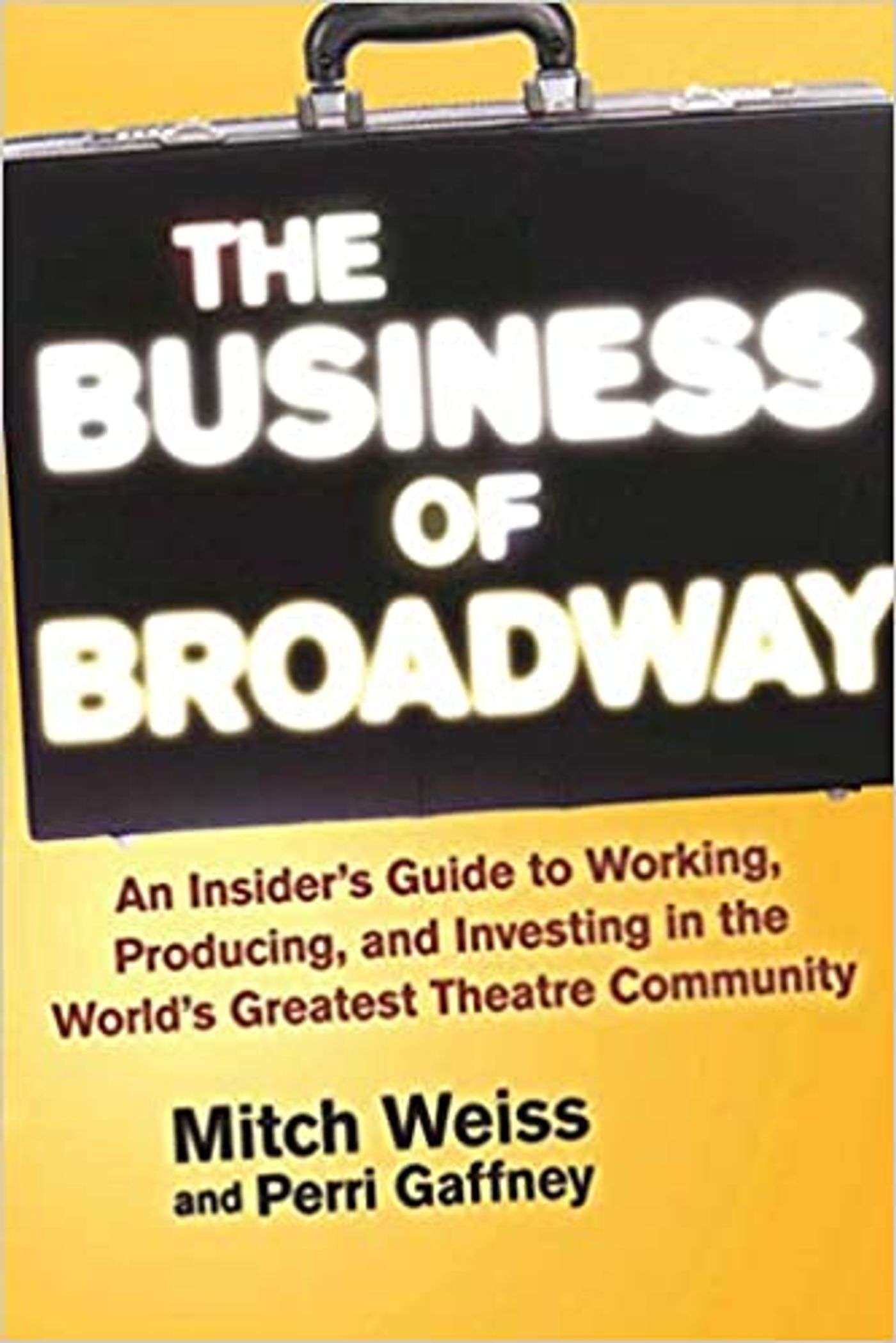 Broadway Books: 10 Books on Producing to Read While Staying Inside!  Image