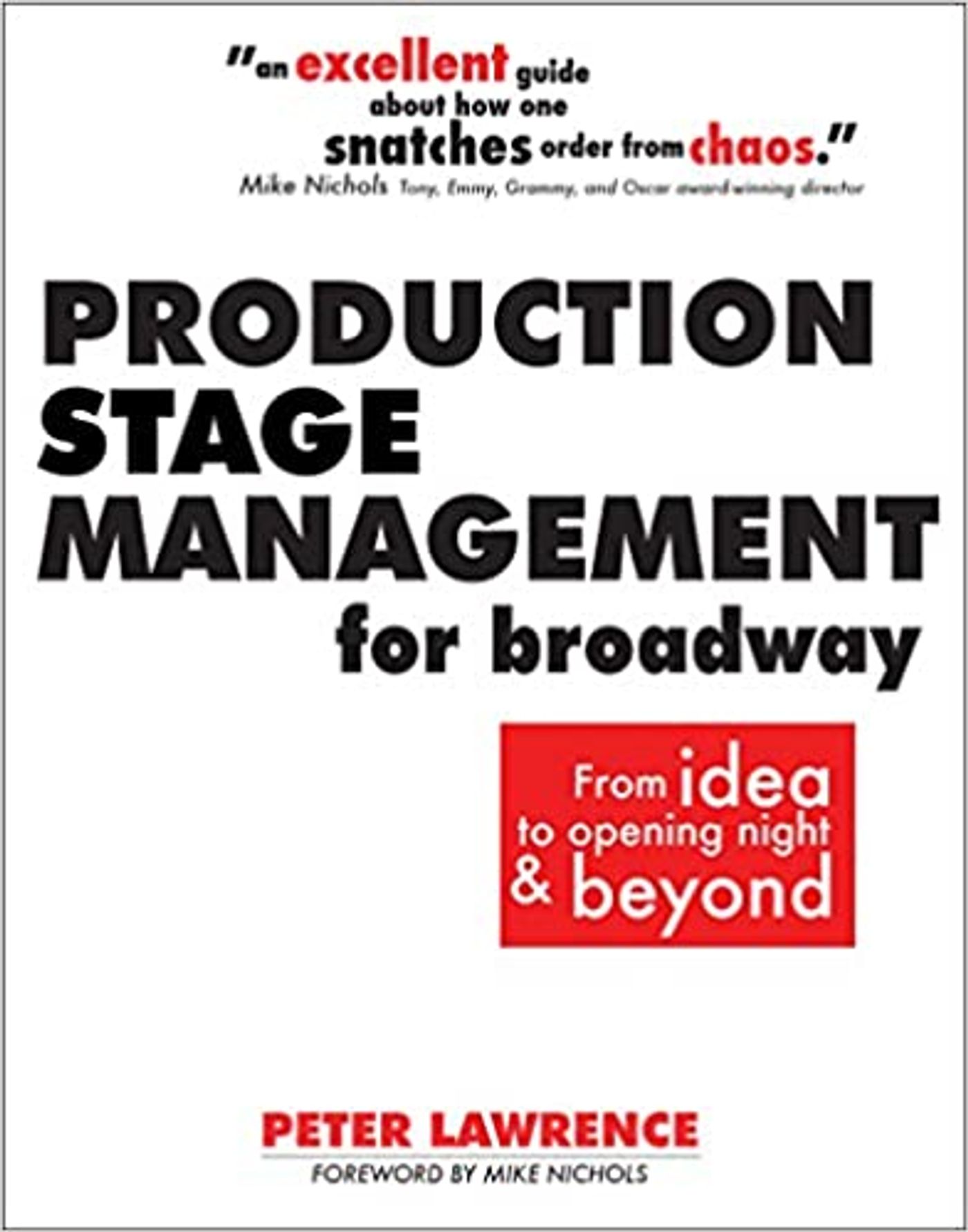 Broadway Books: 10 Books on Stage Management to Read While Staying Inside!  Image