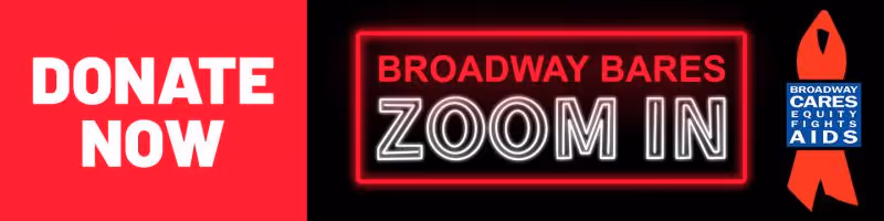 VIDEO: Watch Broadway Strip Down for BROADWAY BARES: ZOOM IN- Live at 9:30pm! Image