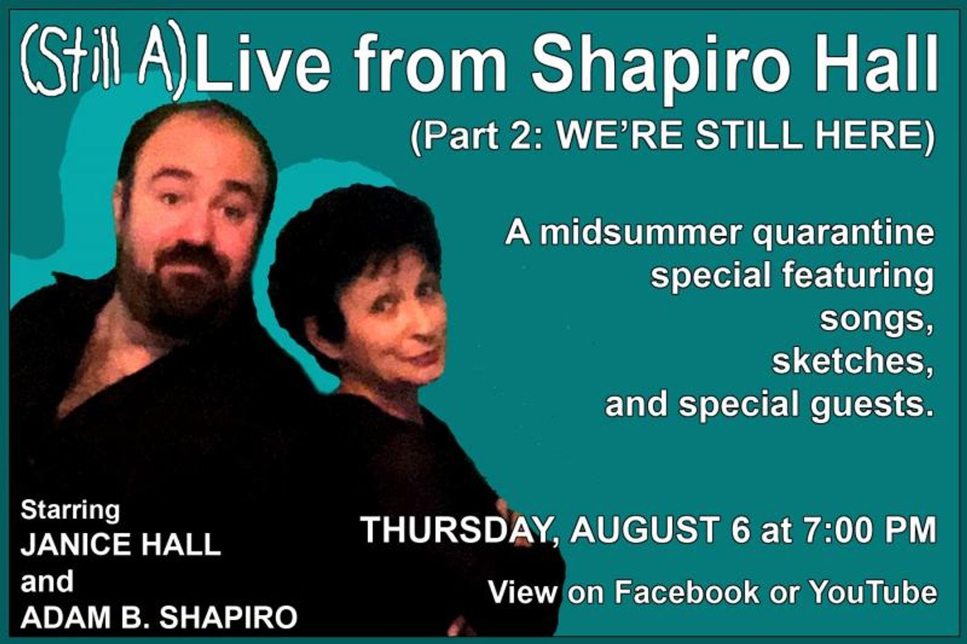 BWW Previews: MAC Award Recipients Adam B. Shapiro And Janice Hall Debut New Online Variety Show August 6 BWW Previews: MAC Award Recipients Adam B. Shapiro And Janice Hall Debut New Online Variety Show August 6 Image