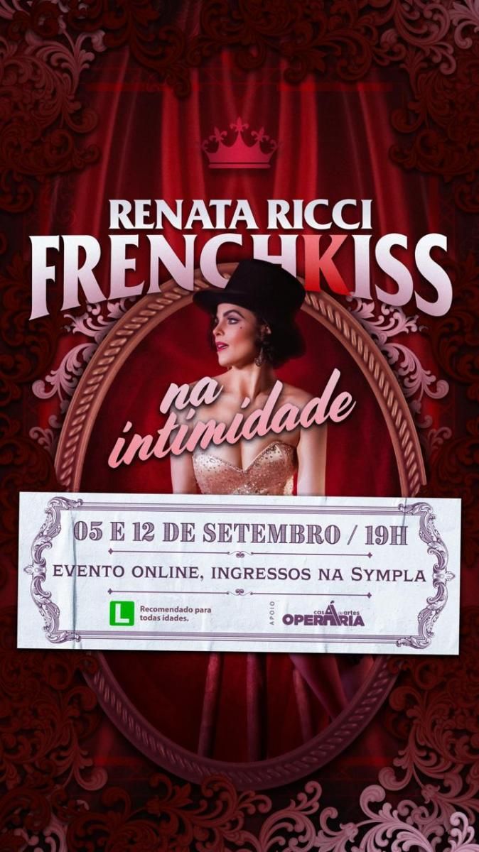 Review: Renata Ricci Returns to the Stage with the Online Show FRENCH KISS- NA INTIMIDADE Review: Renata Ricci Returns to the Stage with the Online Show FRENCH KISS- NA INTIMIDADE Image