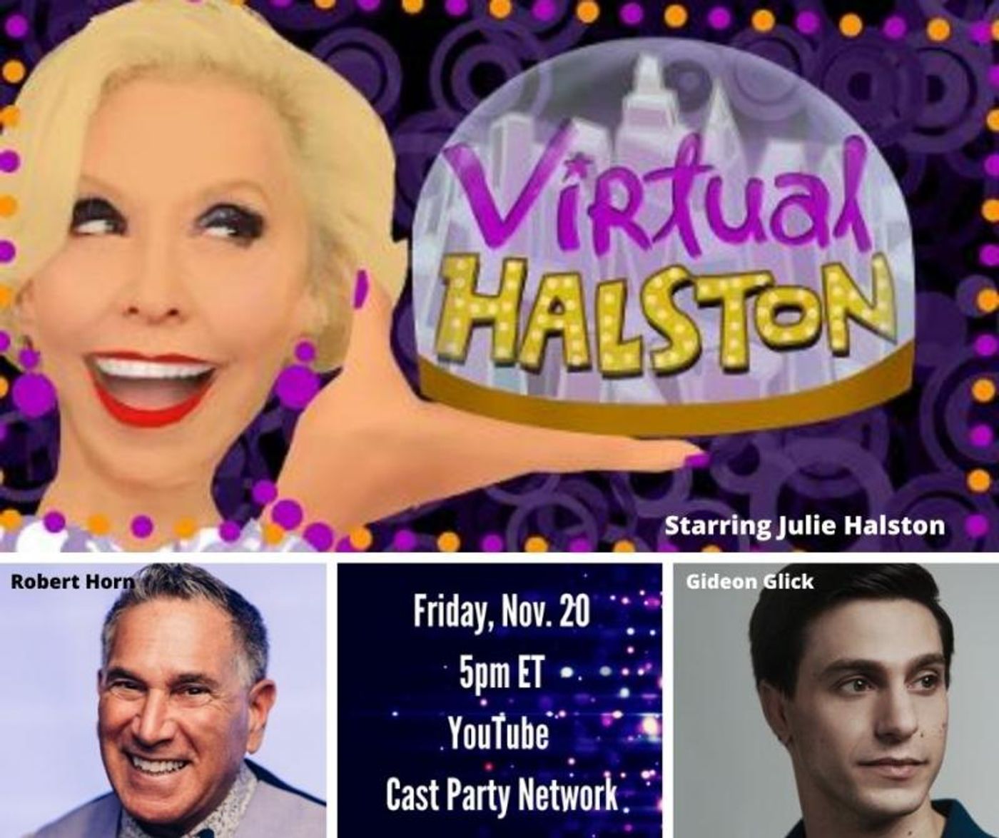 BWW Previews: November 20th Is a Halston Double Header When Julie Welcomes Horn and Glick to VIRTUAL  Image