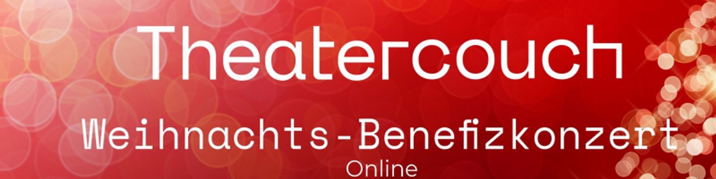 BWW Previews: THEATERCOUCH CHRISTMAS CHARITY-CONCERT at Theatercouch Wien  Image