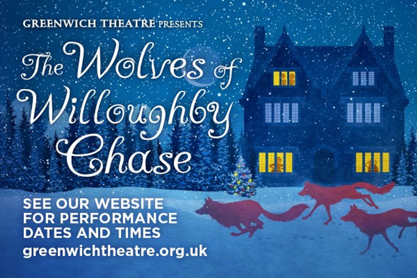 Interview: Anthony Spargo Chats THE WOLVES OF WILLOUGHBY CHASE at Greenwich Theatre  Image