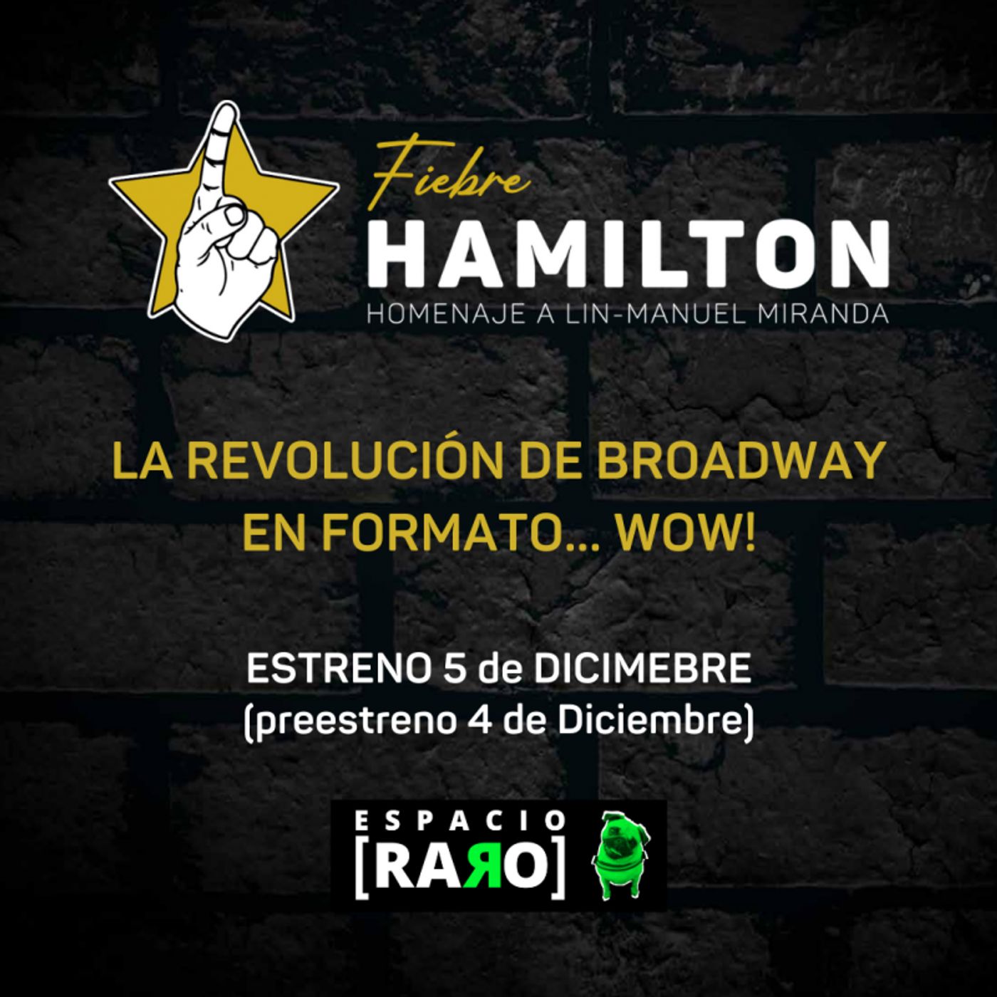 FIEBRE HAMILTON, el concierto homenaje a Lin-Manuel Miranda, se estrena en Espacio [RARO]  Image