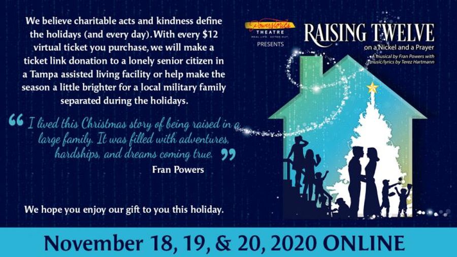 BWW Previews: CREATE A HOLIDAY TRADITION WITH RAISING TWELVE ON A NICKEL AND A PRAYER STREAMING DEC 18-20 at Powerstories Image