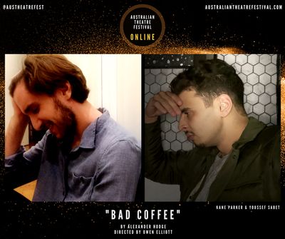 Bad Coffee  by Alexander Hodge  Directed by Owen Elliott  Featuring Kane Parker & You Photo