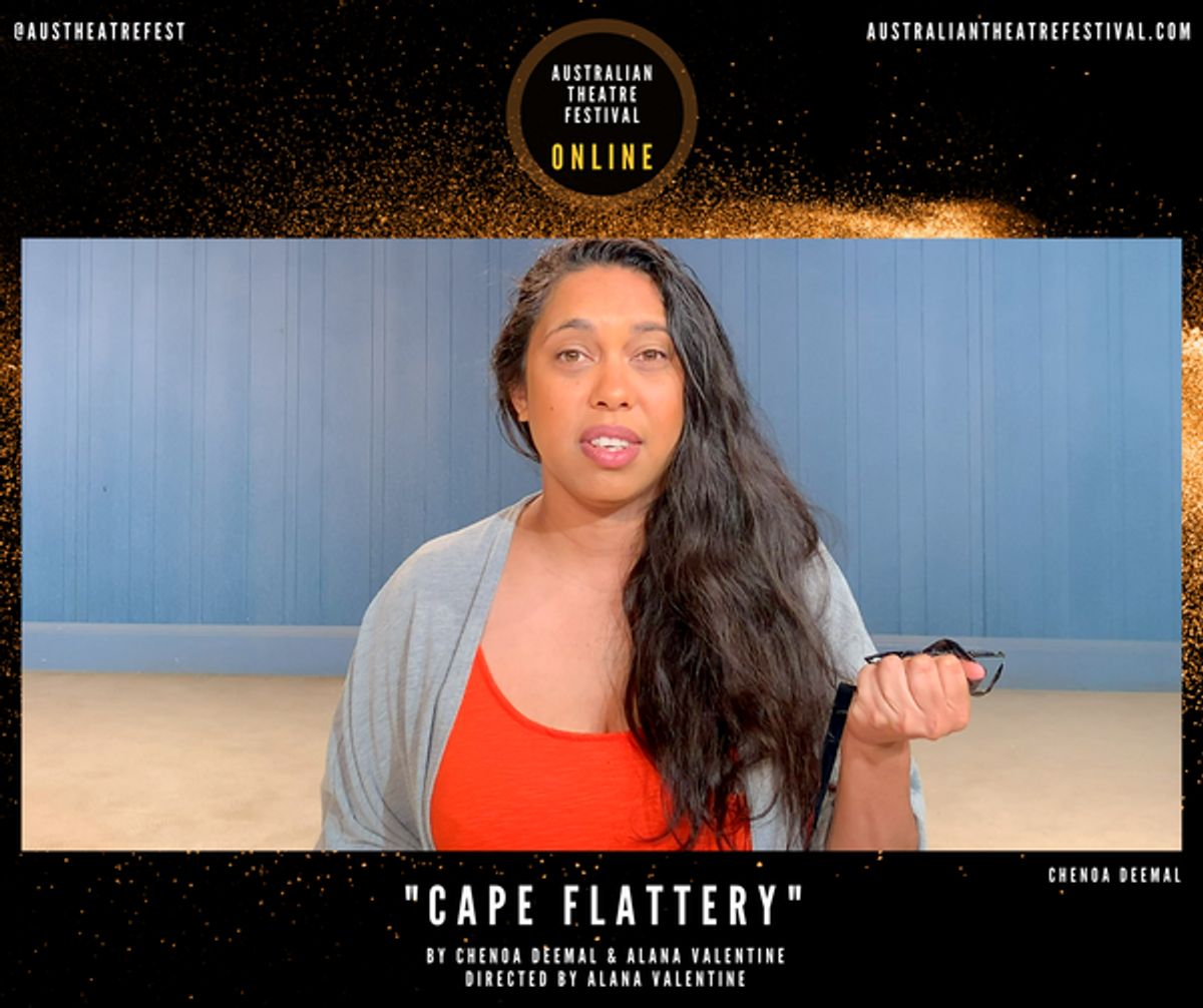 Cape Flattery  by Chenoa Deemal & Alana Valentine  Directed by Alana Valentine  Featuring Chenoa Deemal    Australian Theatre Festival NYC - ONLINE  Commissioned Short Plays at 