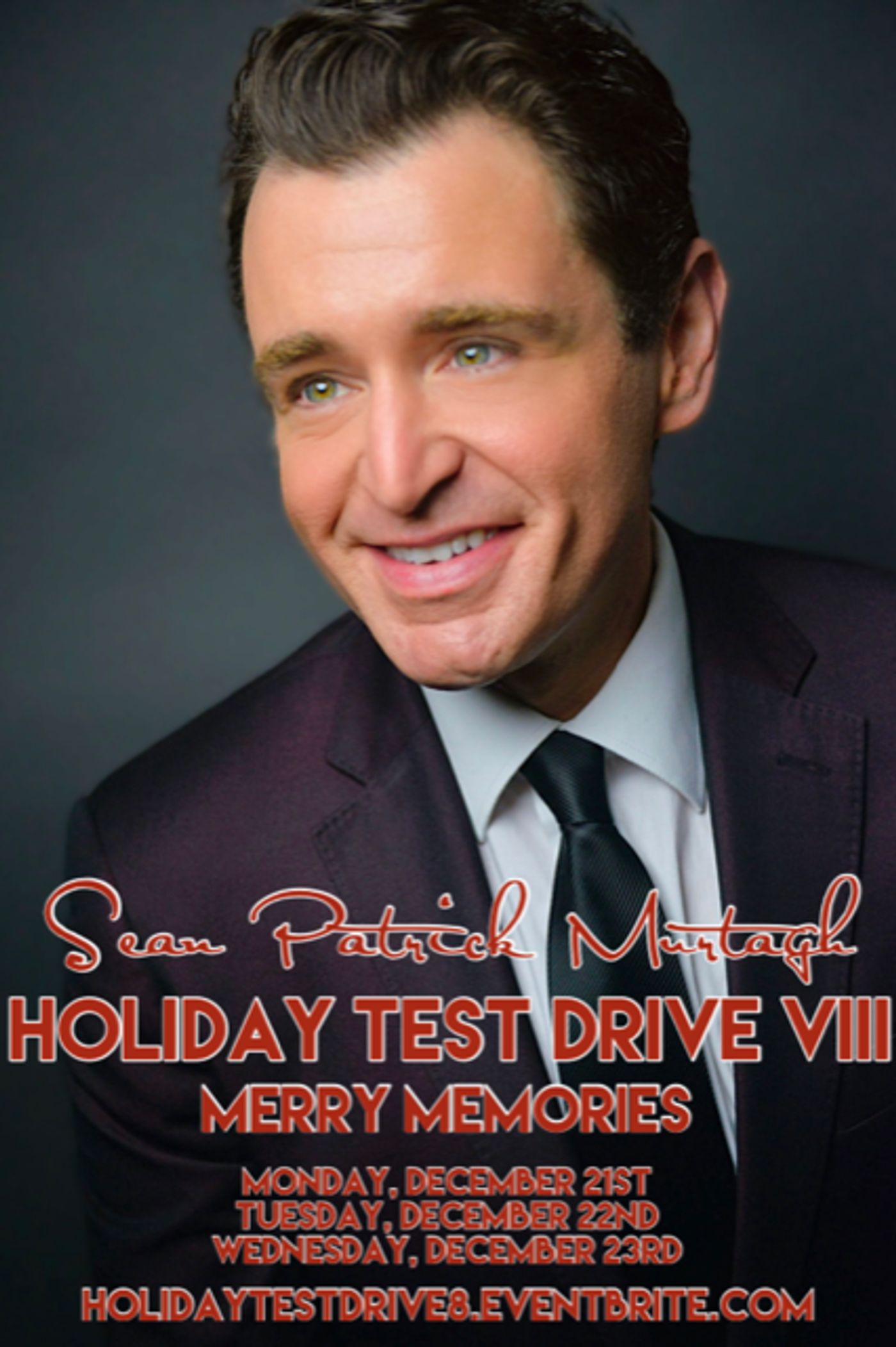 BWW Previews: Sean Patrick Murtagh Invites All To HOLIDAY TEST DRIVE Viii: MERRY MEMORIES BWW Previews: Sean Patrick Murtagh Invites All To HOLIDAY TEST DRIVE Viii: MERRY MEMORIES Image