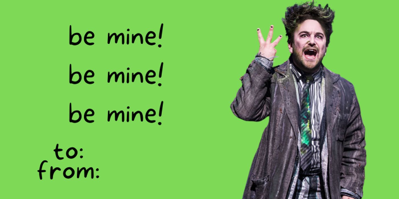 14 Broadway-Themed Valentines for That Special Someone 14 Broadway-Themed Valentines for That Special Someone Image