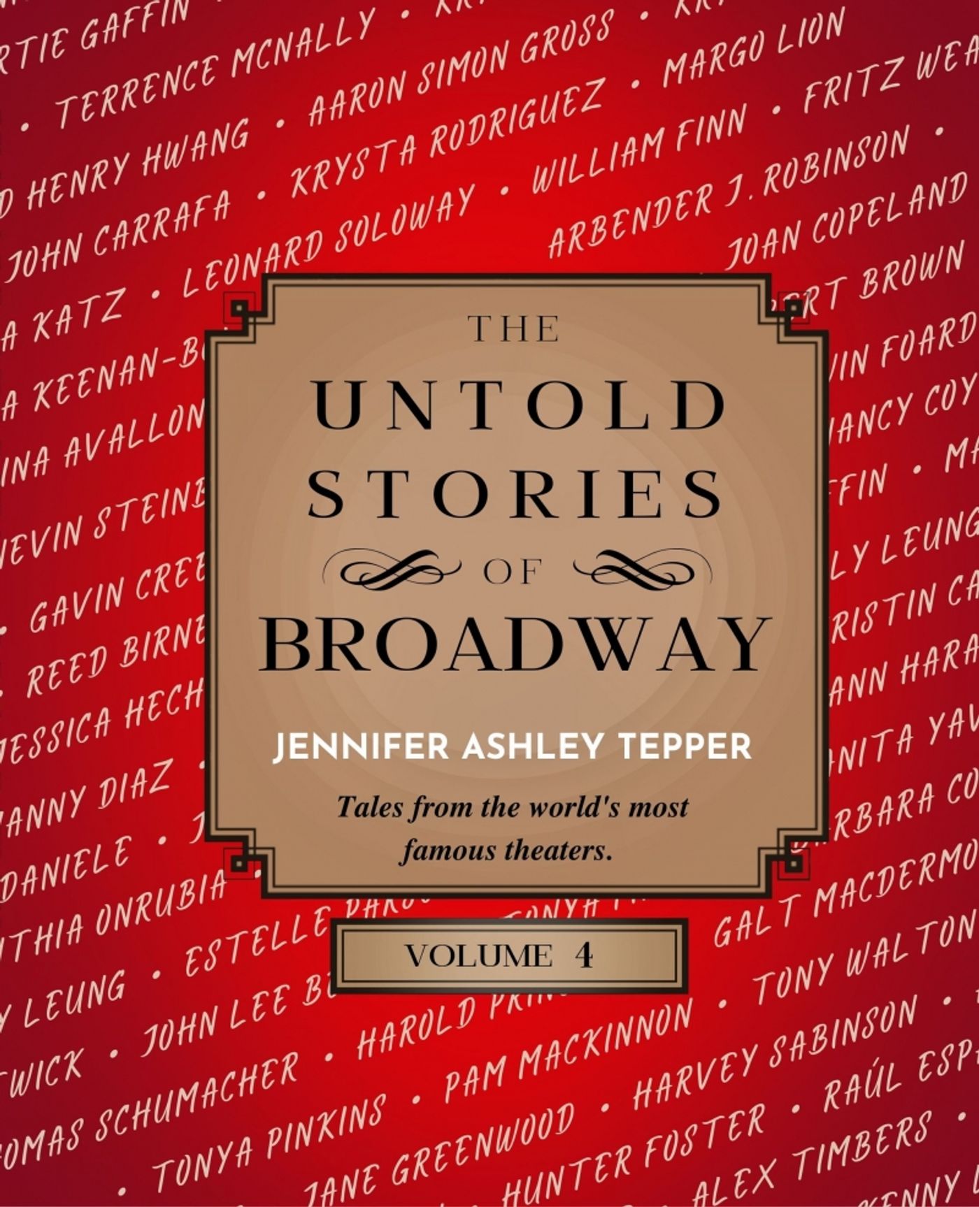 BWW Exclusive: Read Jennifer Ashley Tepper's THE UNTOLD STORIES OF BROADWAY, VOLUME 4- Spotlight on The Samuel J. Friedman Theatre  Image