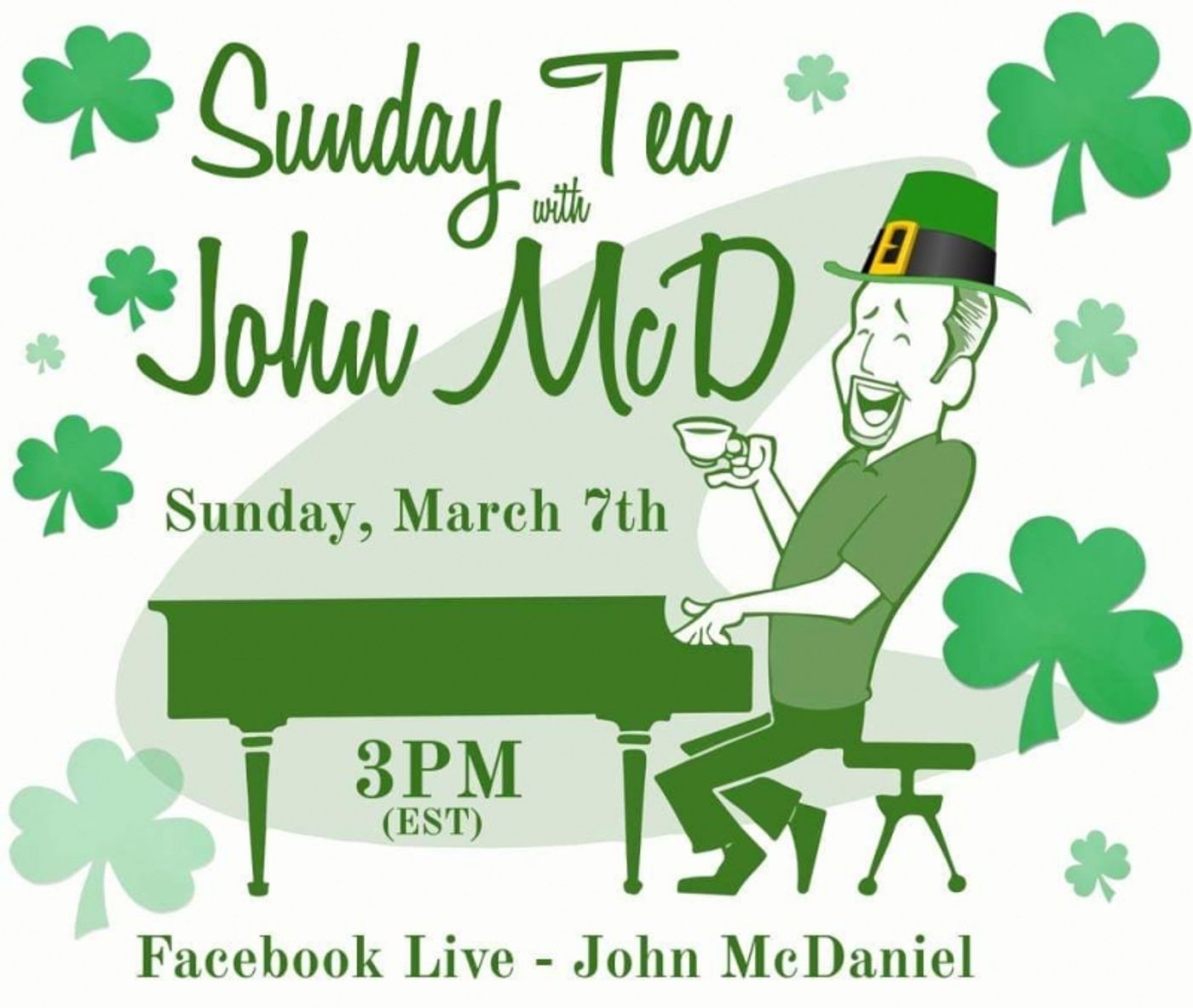 BWW Previews: SUNDAY TEA WITH JOHN MCD Returns March 7th  Image