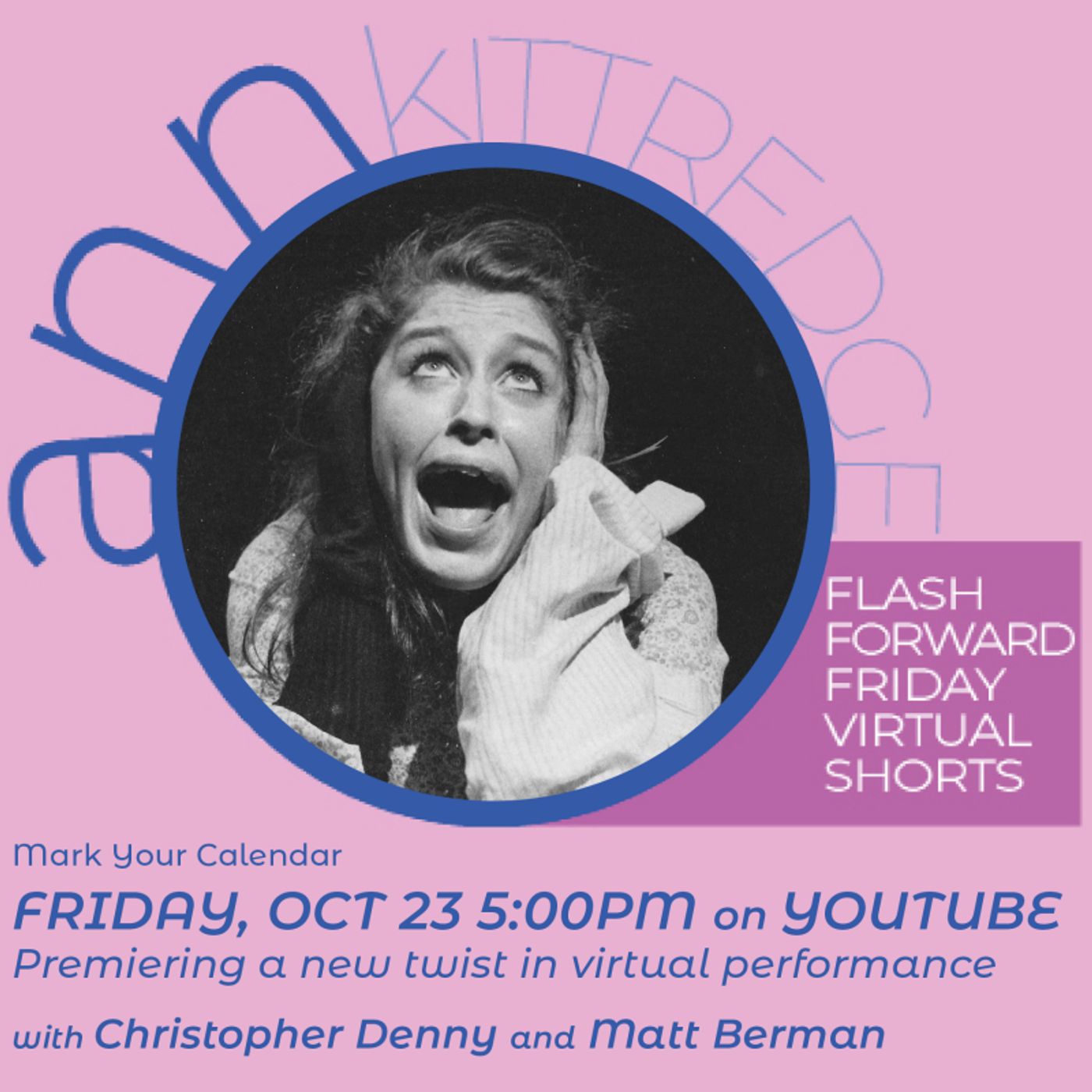 Review: Ann Kittredge VIRTUAL SHORTS Is Wonderful Binge-Worthy Virtual Programming  Image