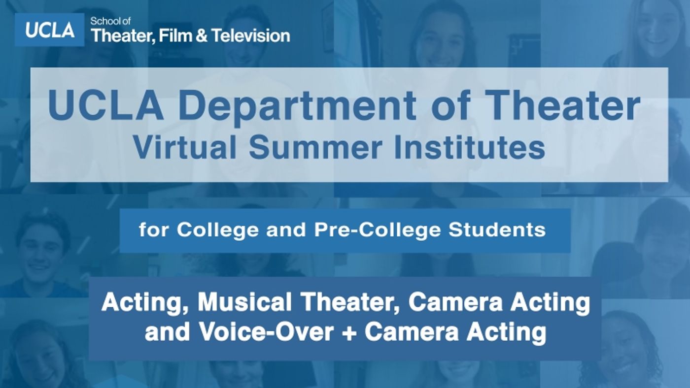 Join the UCLA Department of Theater Summer Institutes!  Image
