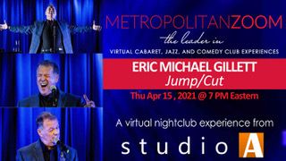 Eric Michael Gillett Returns To The Microphone With JUMP/CUT on Metropolitan Zoom April 15th  Image