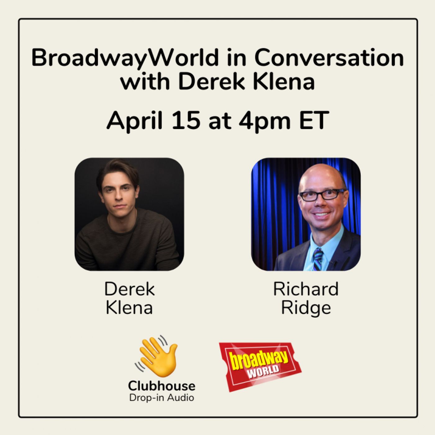 Richard Ridge Chats with Derek Klena on Clubhouse- Live at 4pm!  Image