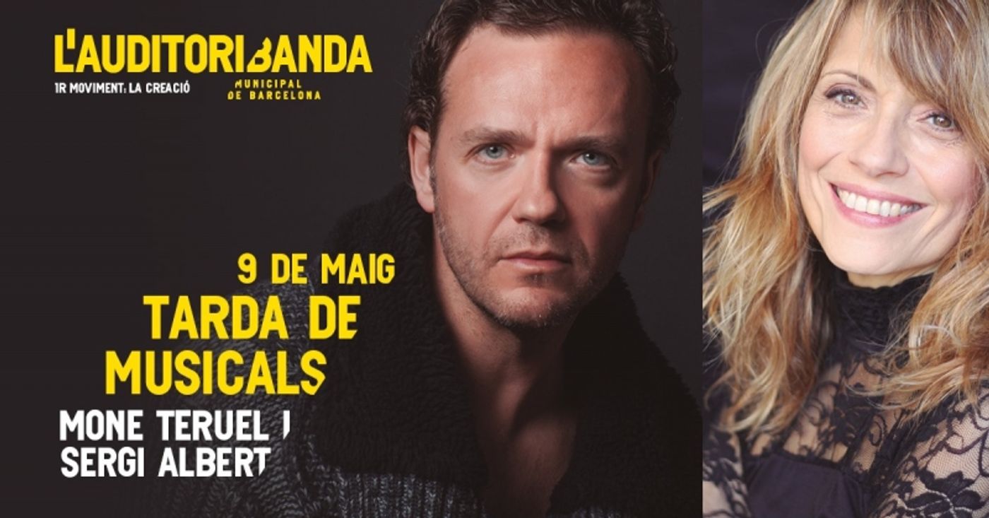 Sergi Albert y Mone Teruel se unen en una TARDA DE MUSICALS con la Banda Municipal de Barcelona Sergi Albert y Mone Teruel se unen en una TARDA DE MUSICALS con la Banda Municipal de Barcelona Image