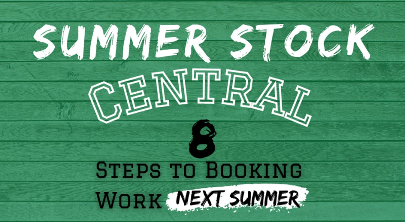 Student Blog: Summer Stock Central: Personal Intro + Step #1 | Define “Summer Stock”  Image