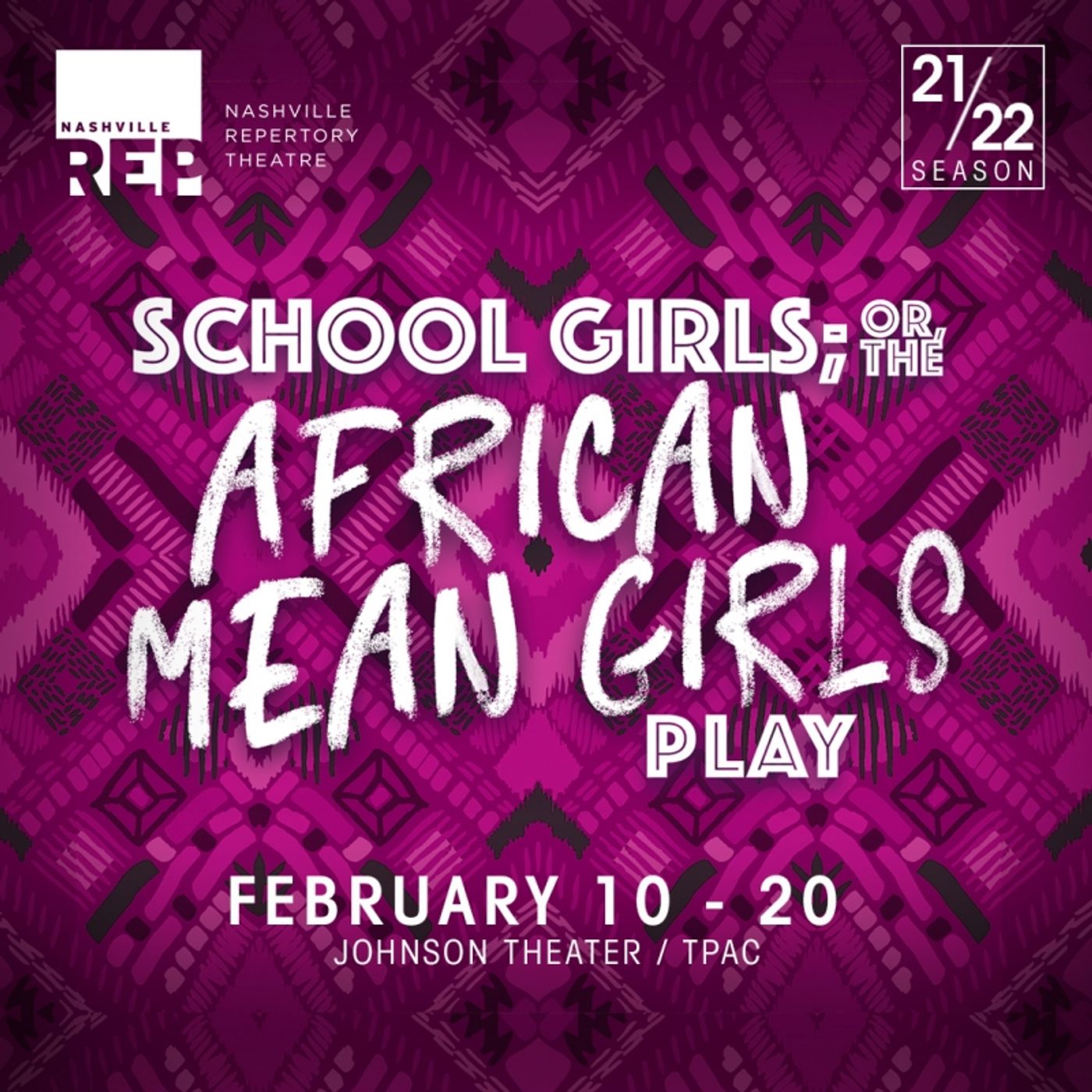 Nashville Repertory Theatre Unveils 2021-22 Season  Image