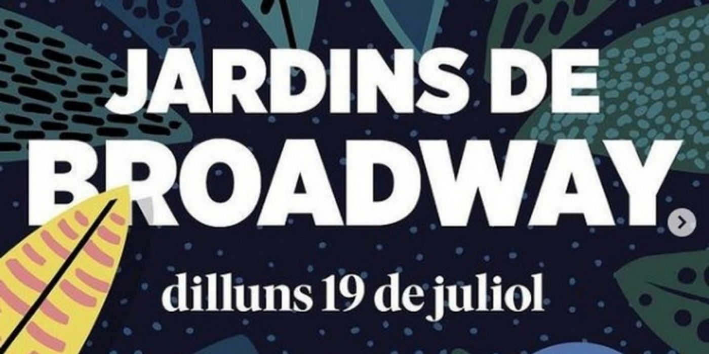 TV: Noches de Broadway en los Jardins De Pedralbes TV: Noches de Broadway en los Jardins De Pedralbes Image