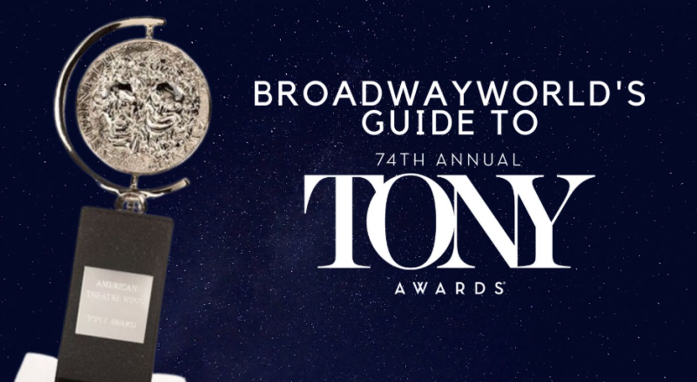 How/When/Where to Watch the 2020 Tony Awards and Other Questions Answered!  Image
