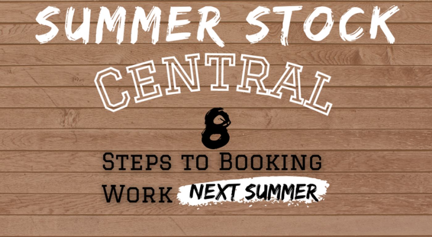 Student Blog: Summer Stock Central: Step #8| Respect The Timeline + Farewell  Image
