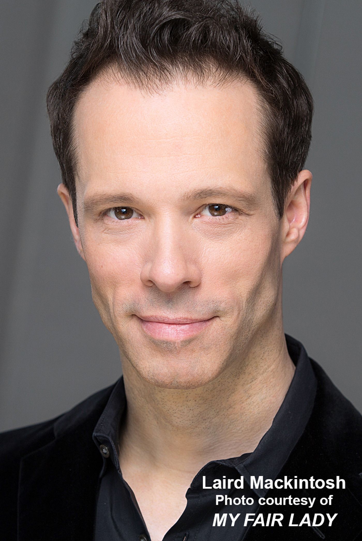 Interview: MY FAIR LADY's Laird Mackintosh Reigns In Spain All Over The U.S. Interview: MY FAIR LADY's Laird Mackintosh Reigns In Spain All Over The U.S. Image