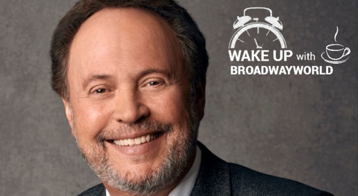 Wake Up With BWW 11/11: Billy Crystal Will Return to Broadway in MR. SATURDAY NIGHT, and More!  Image