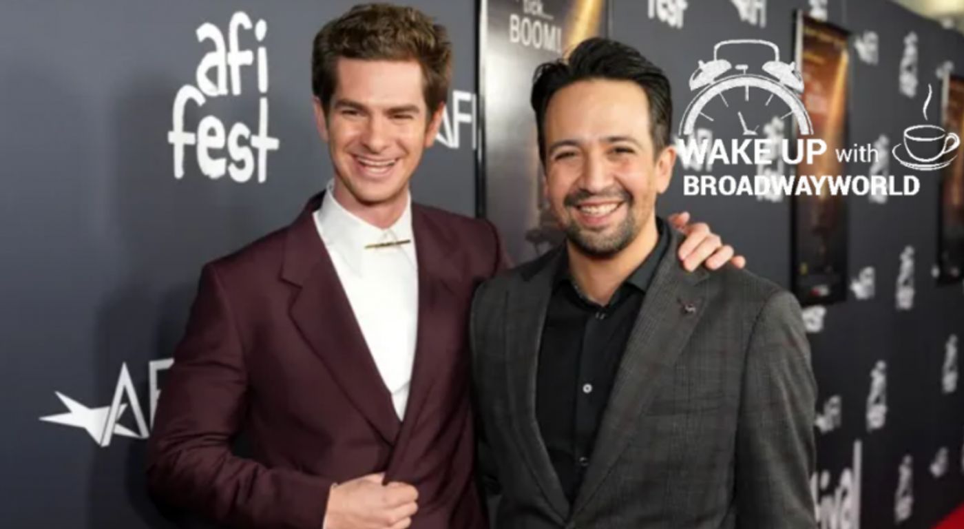 Wake Up With BWW 11/12: TICK, TICK...BOOM! Premiere, CHICKEN & BISCUITS Moves Up Closing, and More!  Image