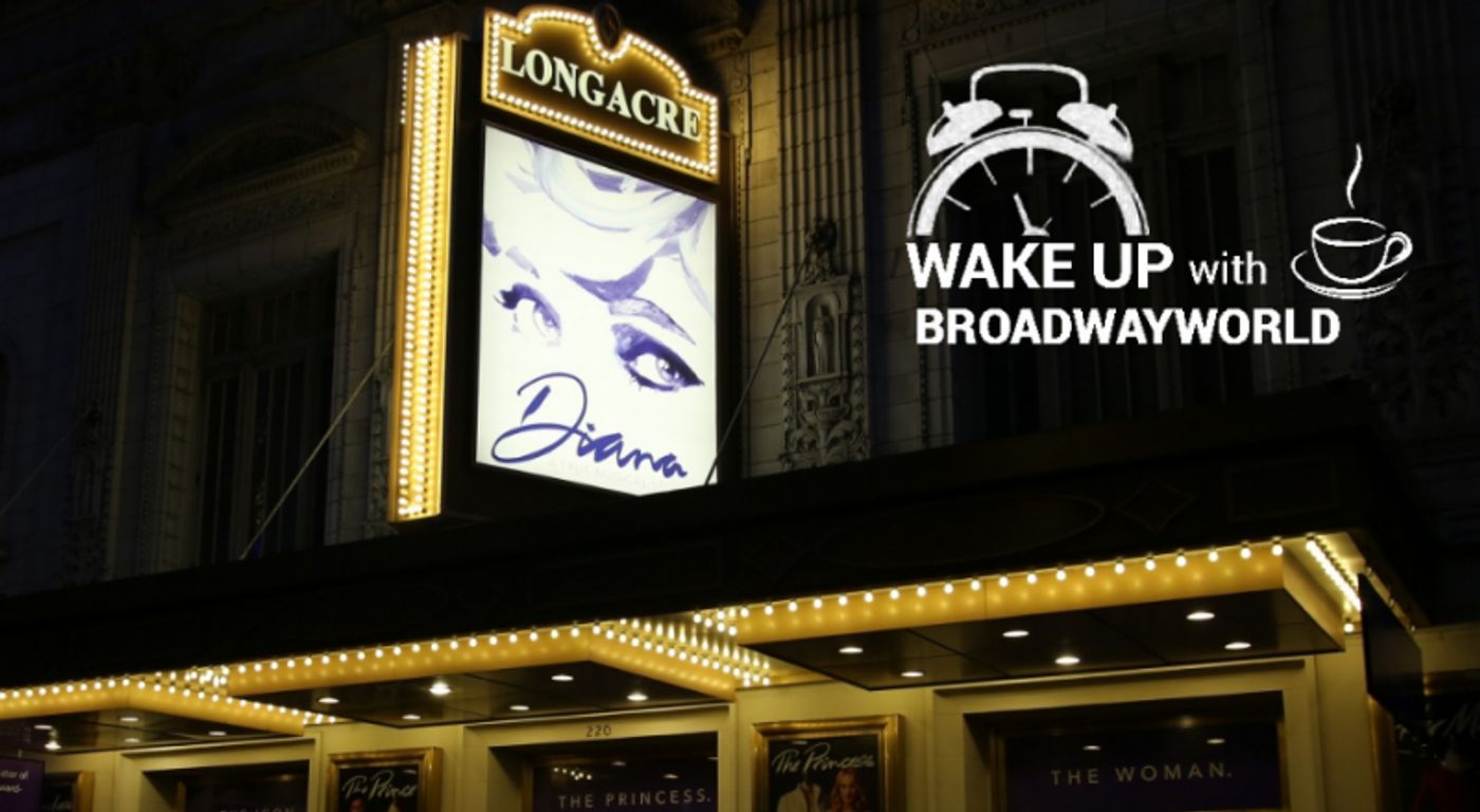 Wake Up With BWW 11/18: DIANA Opening Red Carpet and Reviews, and More!  Image
