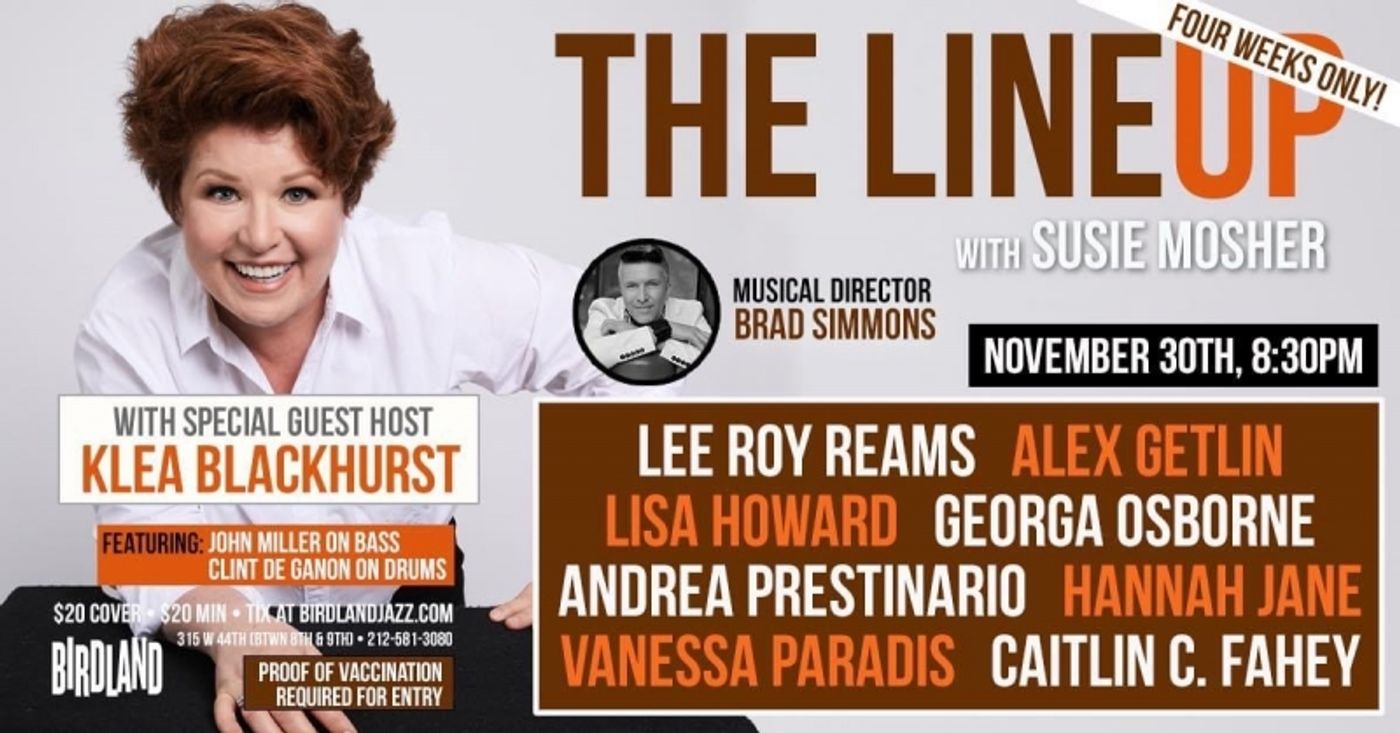 Photo Flash: THE LINEUP WITH SUSIE MOSHER at Birdland Theater Featuring Guest Host Klea Blackhurst, Captured by Stewart Green Photo Flash: THE LINEUP WITH SUSIE MOSHER at Birdland Theater Featuring Guest Host Klea Blackhurst, Captured by Stewart Green Image