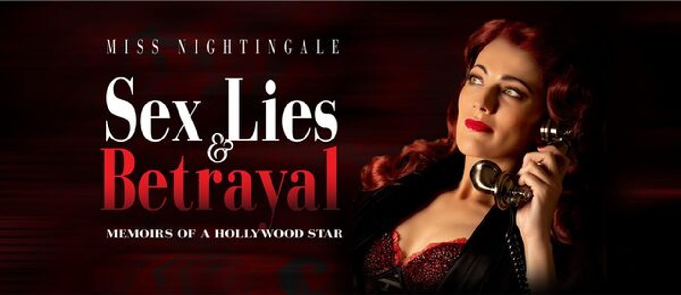 Review: SEX, LIES & BETRAYAL - MEMOIRS OF A HOLLYWOOD STAR at Tusk High Bar  Image