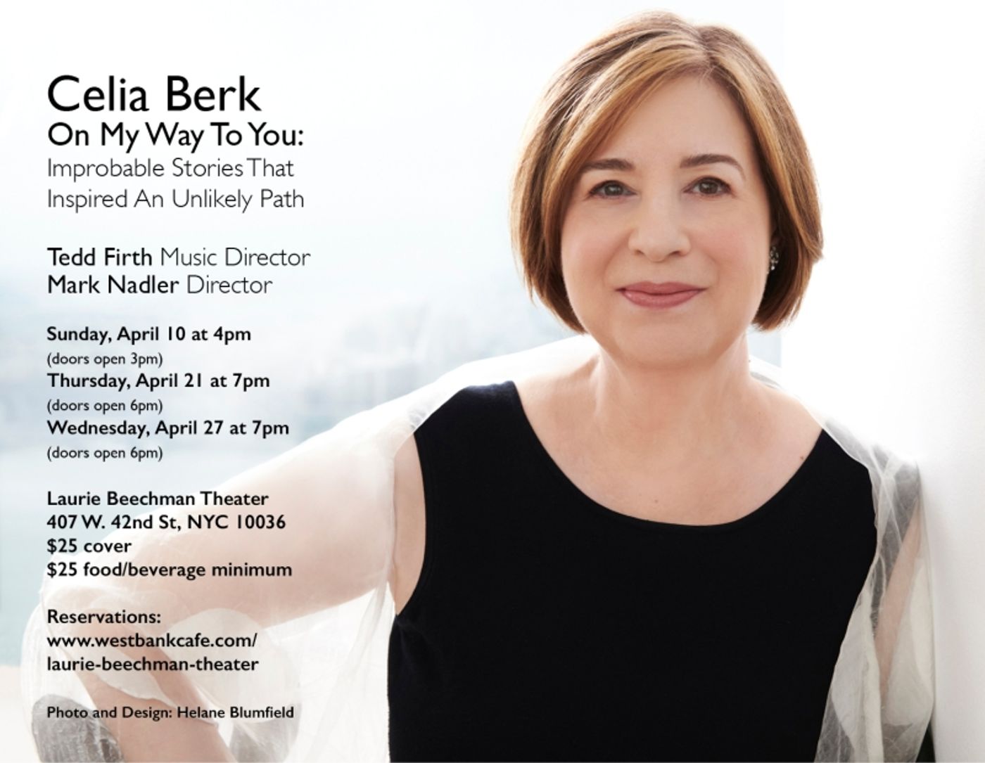 Photo Flash: Celia Berk premieres ON MY WAY TO YOU and Helane Blumfield Captures The Magic in Action  Image