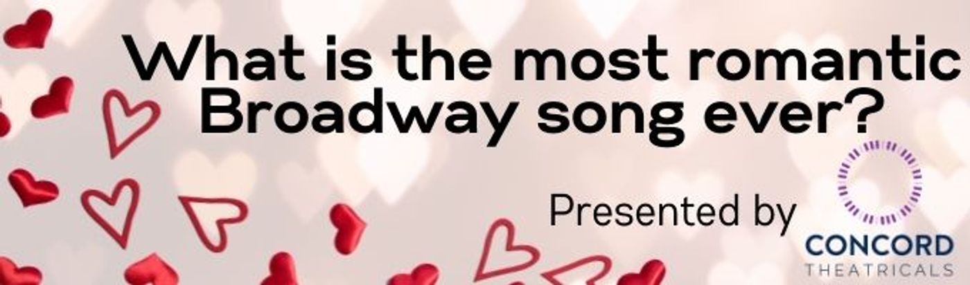 What Is the Greatest Broadway Love Song? 1300+ Stars Decide!  Image