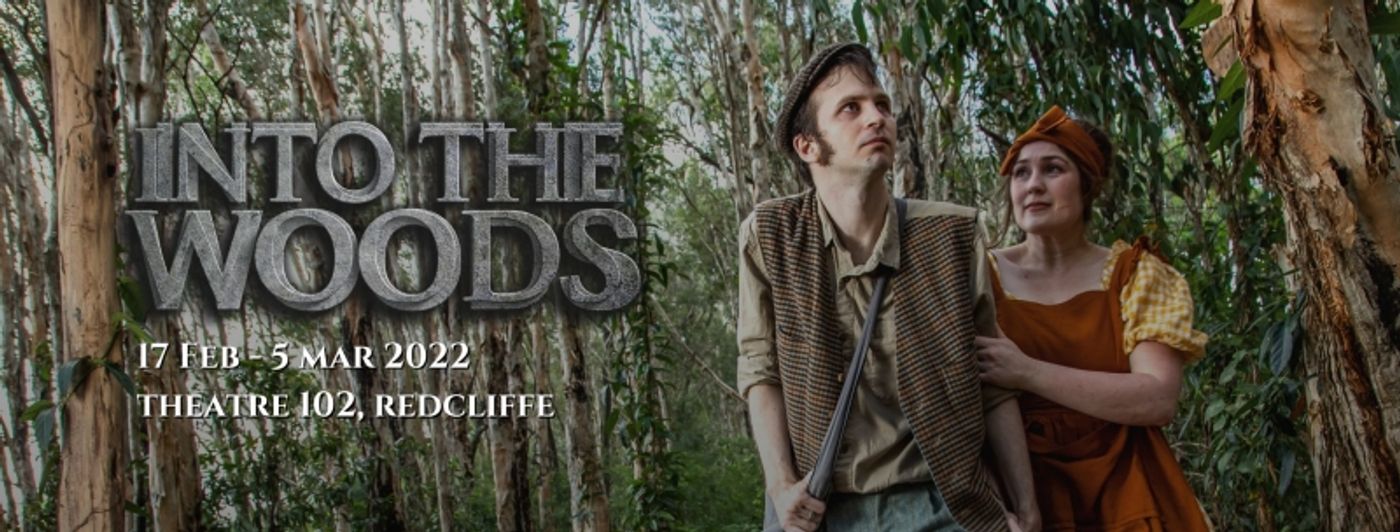 Interview: Elodie Boal and Chris Batkin from Redcliffe Musical Theatre's INTO THE WOODS  Image