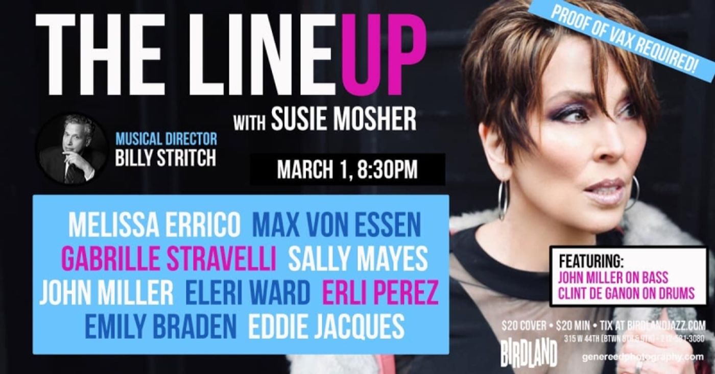 Photo Flash: THE LINEUP WITH SUSIE MOSHER at Birdland Theater Plays February 22nd as Stewart Green Photographs All  Image