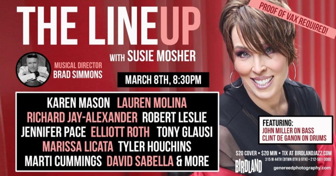 Photos: Starry March 1st Episode of THE LINEUP WITH SUSIE MOSHER at Birdland Theater Shot by Stewart Green Photos: Starry March 1st Episode of THE LINEUP WITH SUSIE MOSHER at Birdland Theater Shot by Stewart Green Image