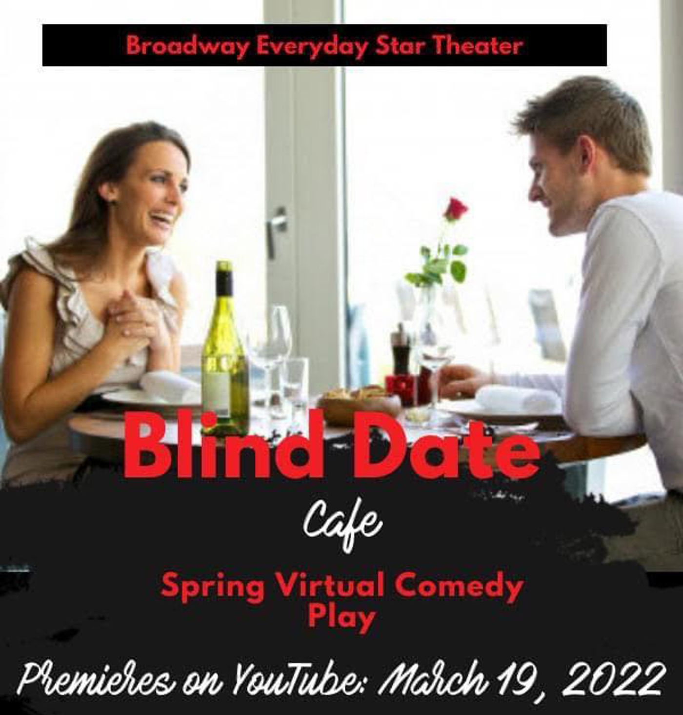 BWW Previews: ORIGINAL COMEDY BLIND DATE CAFE DEBUTS VIRTUALLY WITH GLOBAL ACTORS at Broadway Everyday Star Theater BWW Previews: ORIGINAL COMEDY BLIND DATE CAFE DEBUTS VIRTUALLY WITH GLOBAL ACTORS at Broadway Everyday Star Theater Image